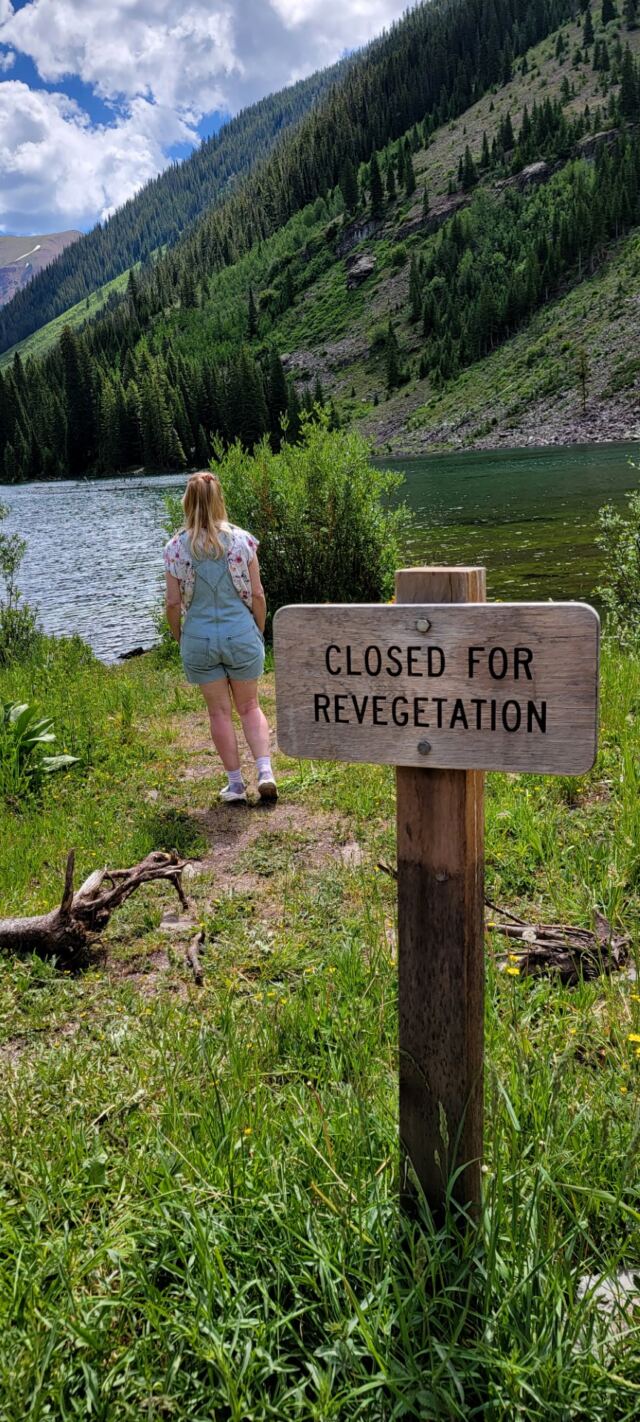 Seriously LeAnn - Closed for Revegetation
