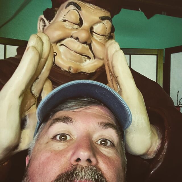 He's right behind me, isn't he?